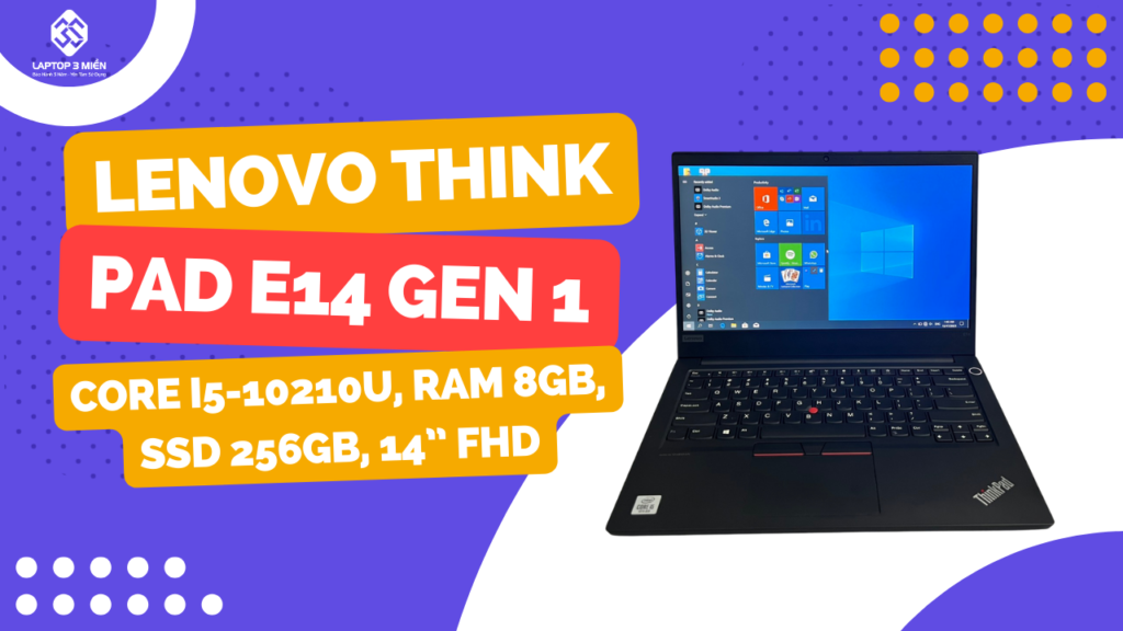 Trang chủ 21 THINKPAD-E14_LAPTOP3MIEN-1024x576