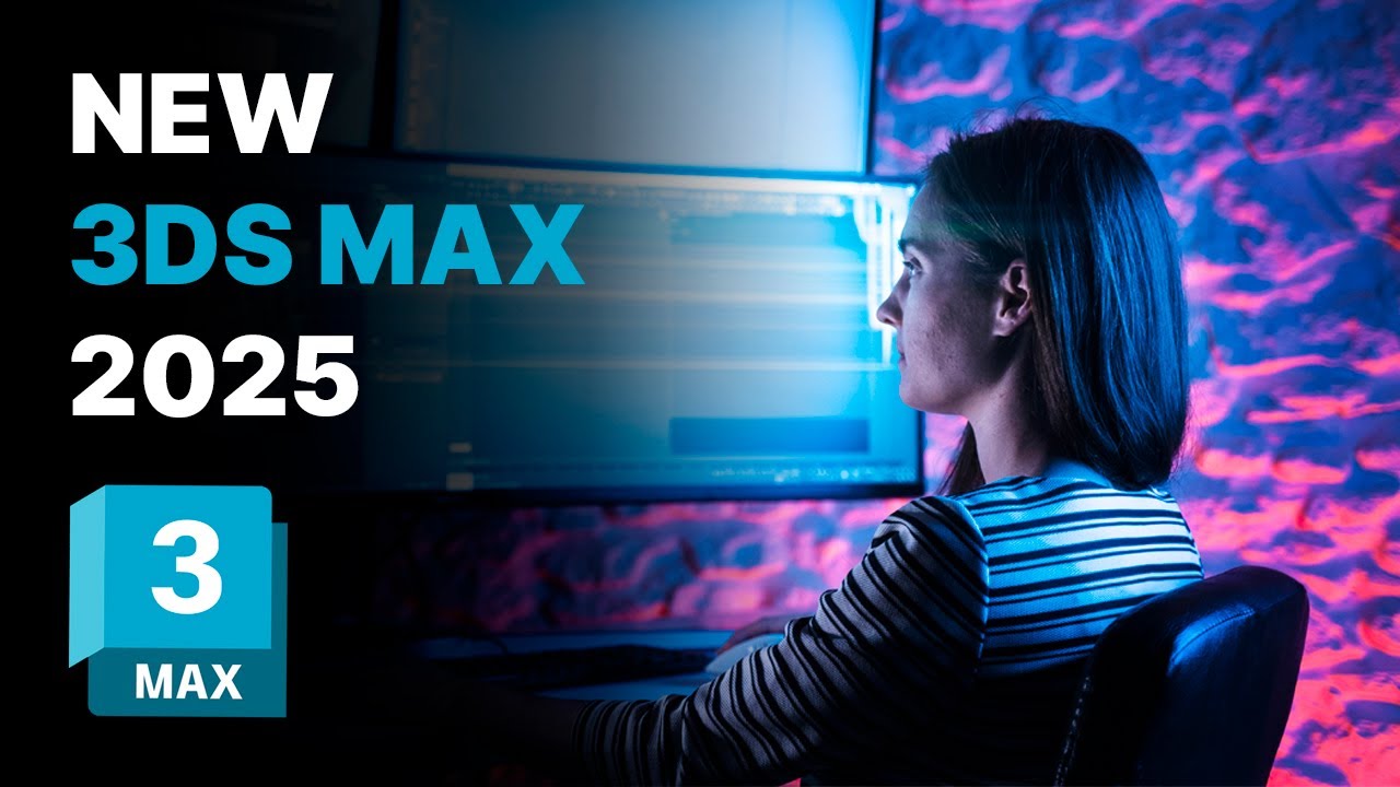 Tải 3ds Max 2025 Link Google [Đã Test 100%] Và Hướng Dẫn Cài Đặt Full